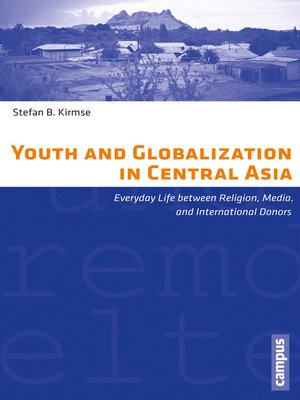 cover image of Youth and Globalization in Central Asia